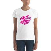 Load image into Gallery viewer, Slay All Day Women&#39;s T-shirt
